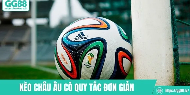 Kèo châu Âu quy tắc tính tiền thưởng đơn giản